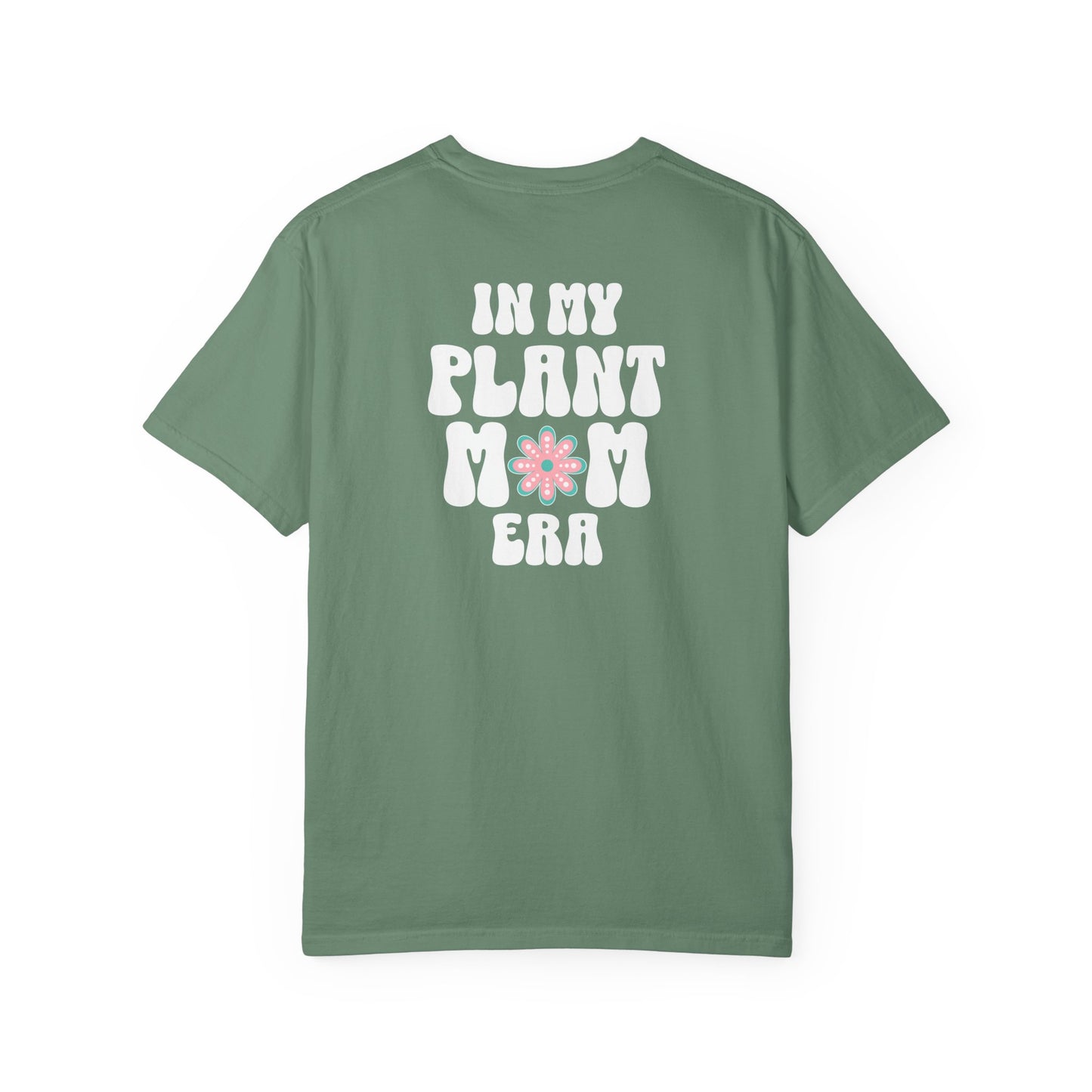 Plant Mom Era T-Shirt
