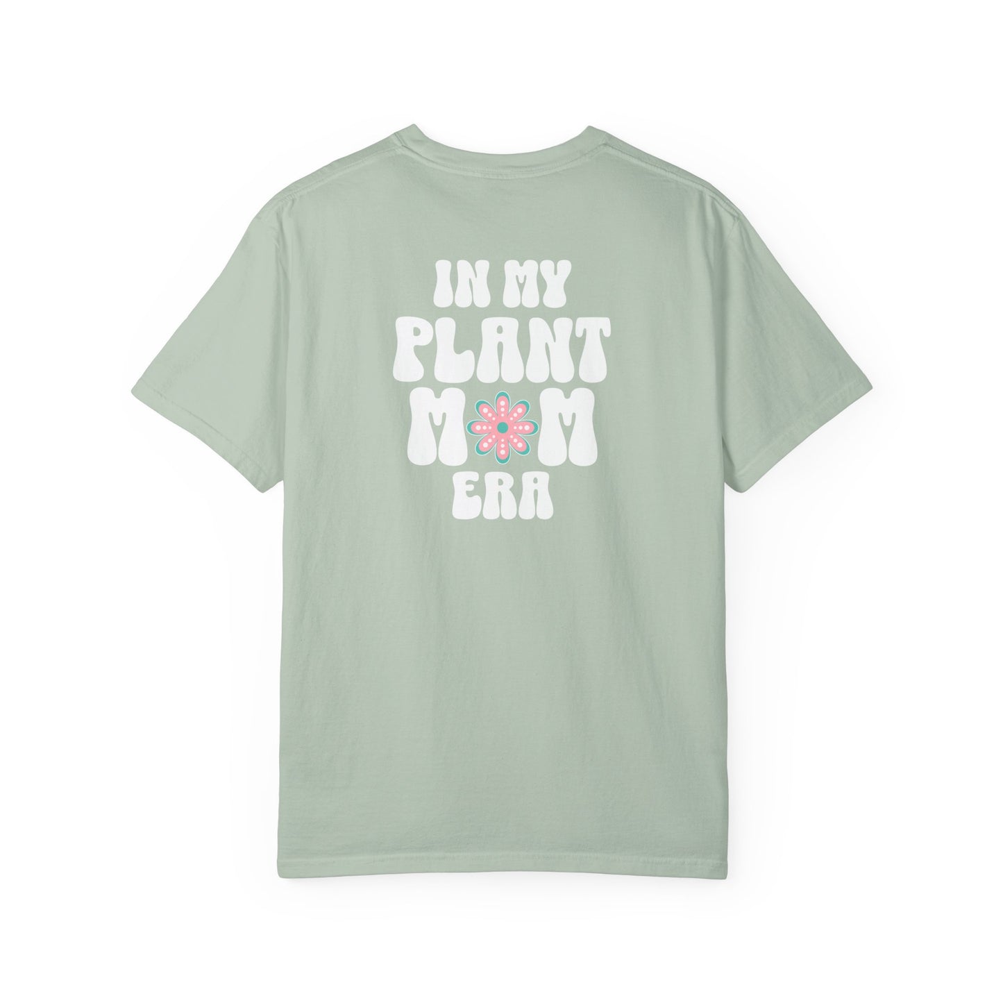 Plant Mom Era T-Shirt