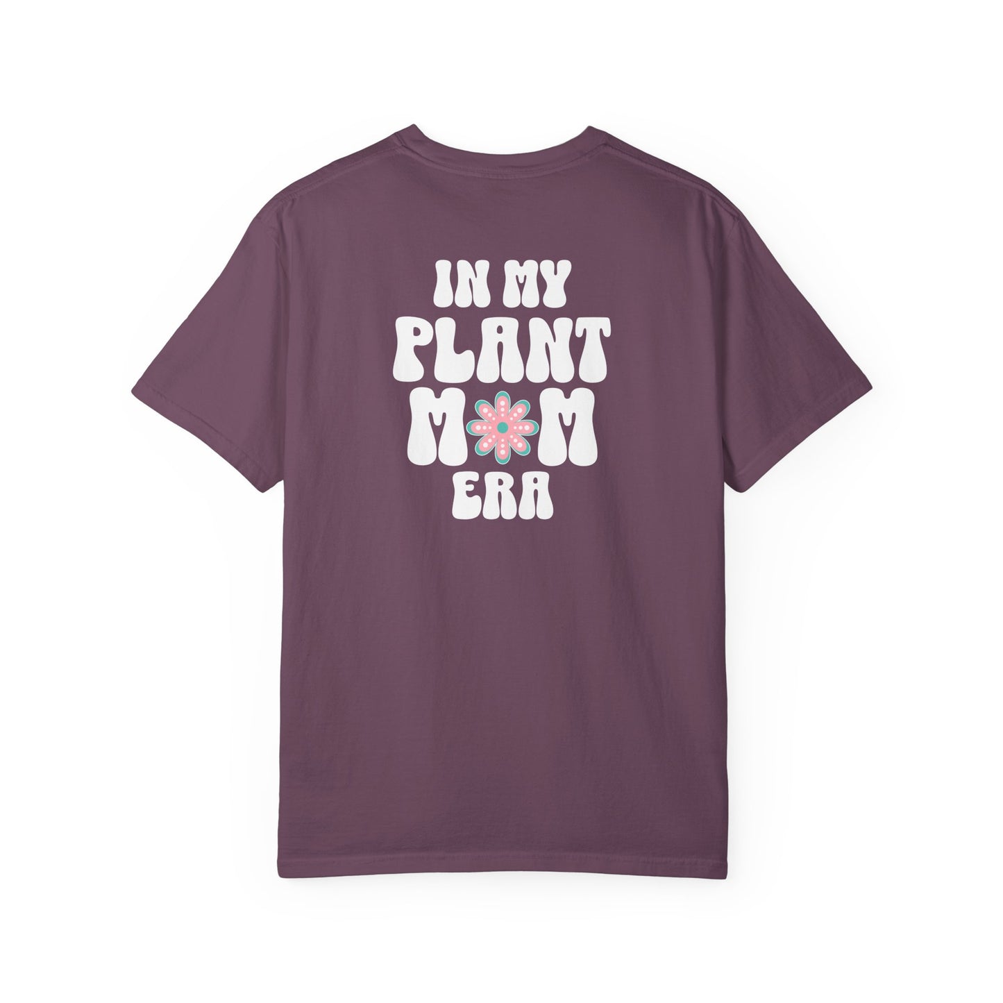 Plant Mom Era T-Shirt