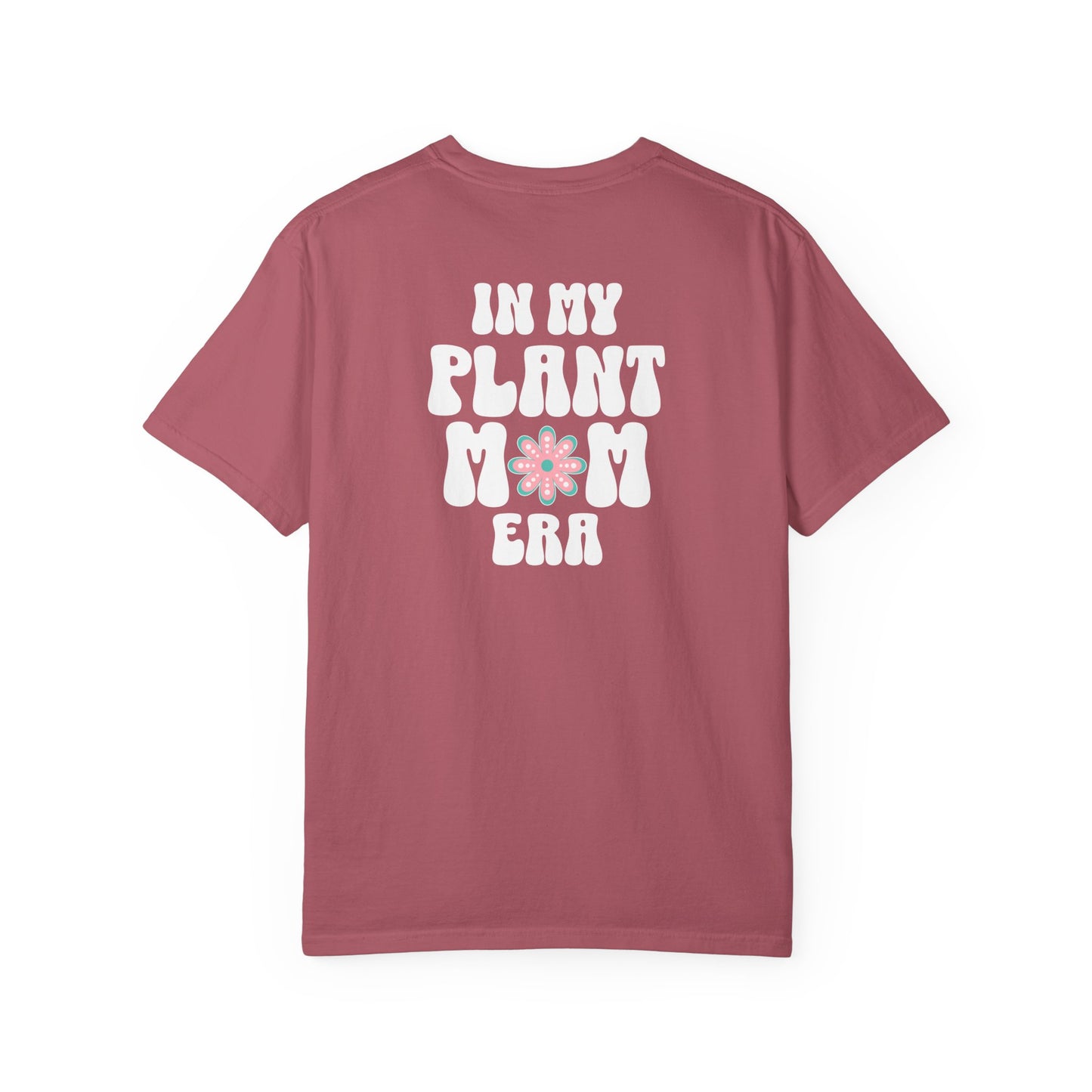 Plant Mom Era T-Shirt
