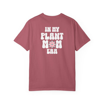 Plant Mom Era T-Shirt