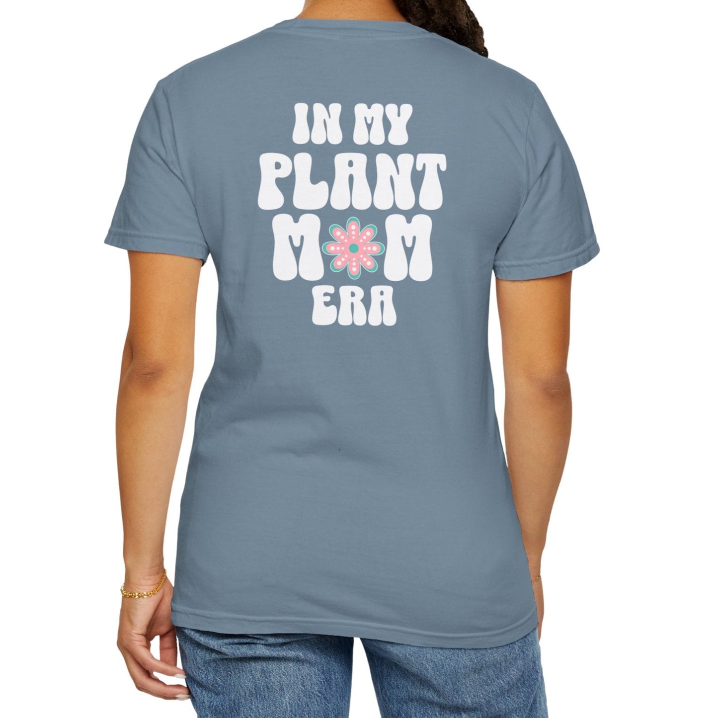 Plant Mom Era T-Shirt