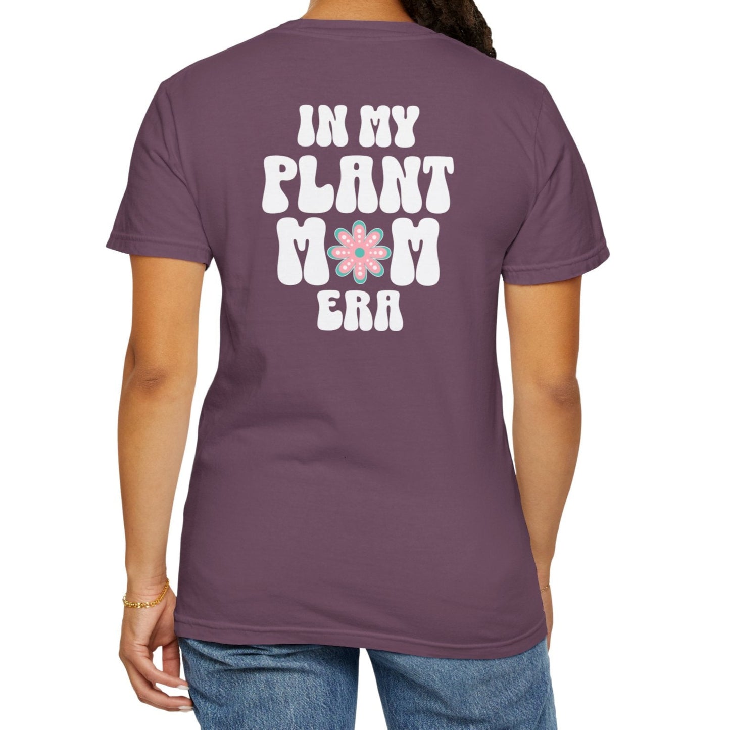 Plant Mom Era T-Shirt