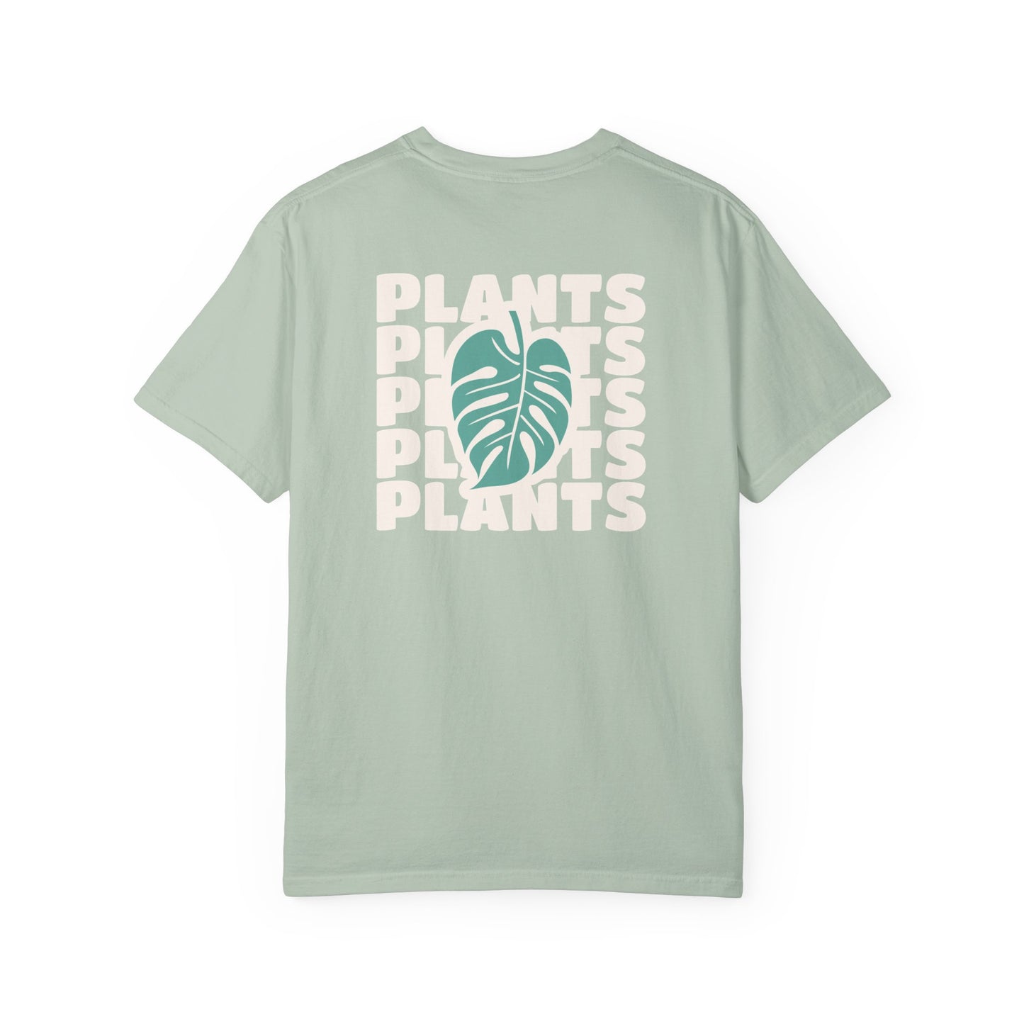 Plants Plants Plants T-Shirt