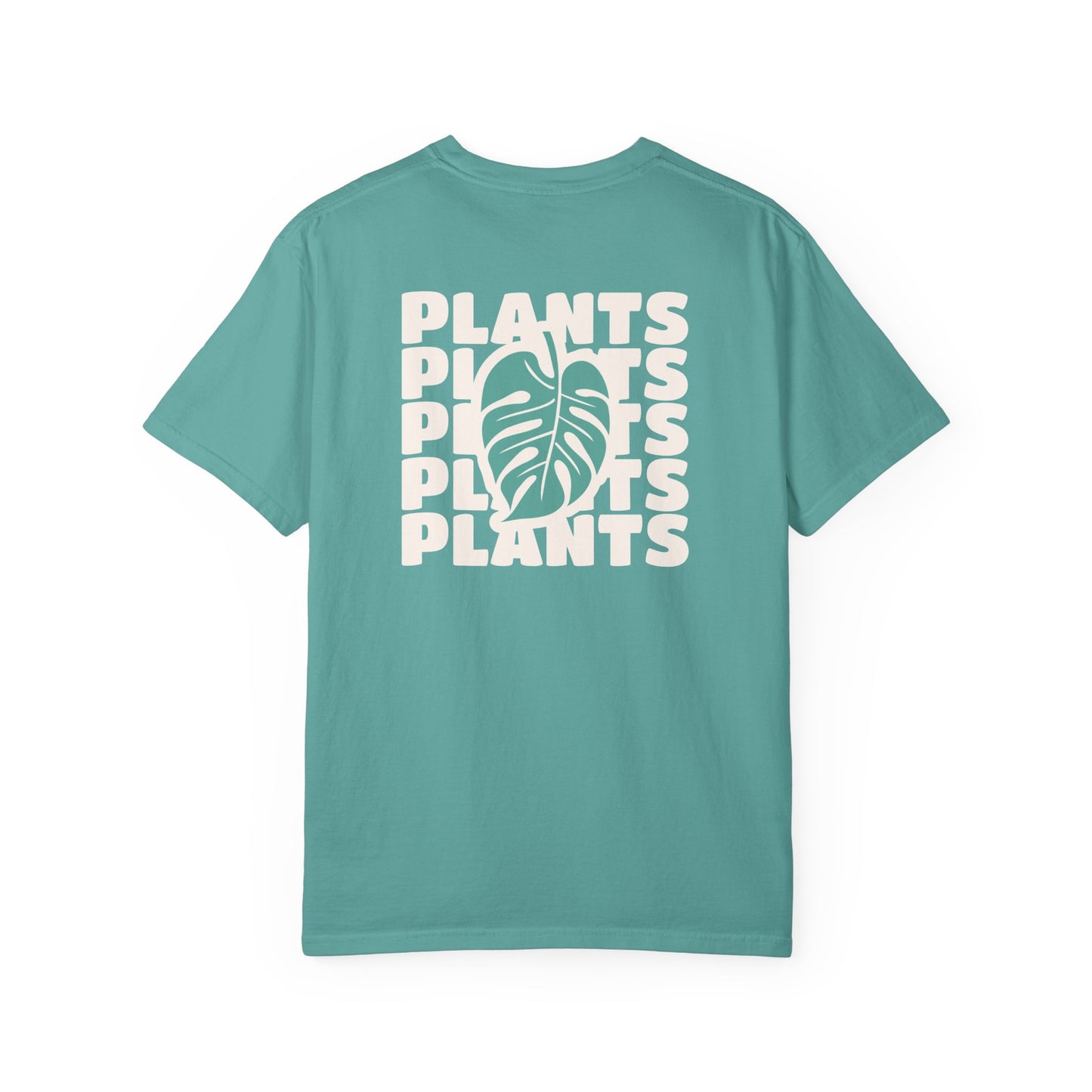 Plants Plants Plants T-Shirt