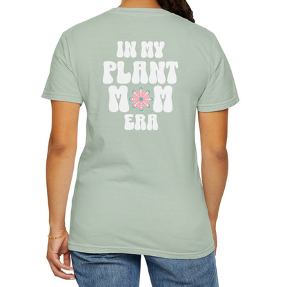 Plant Mom Era T-Shirt