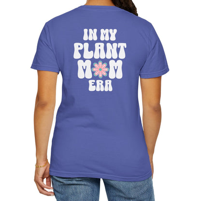 Plant Mom Era T-Shirt