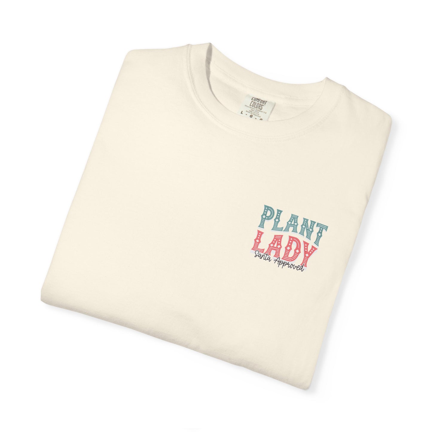 Plant Lady Santa Approve T-Shirt